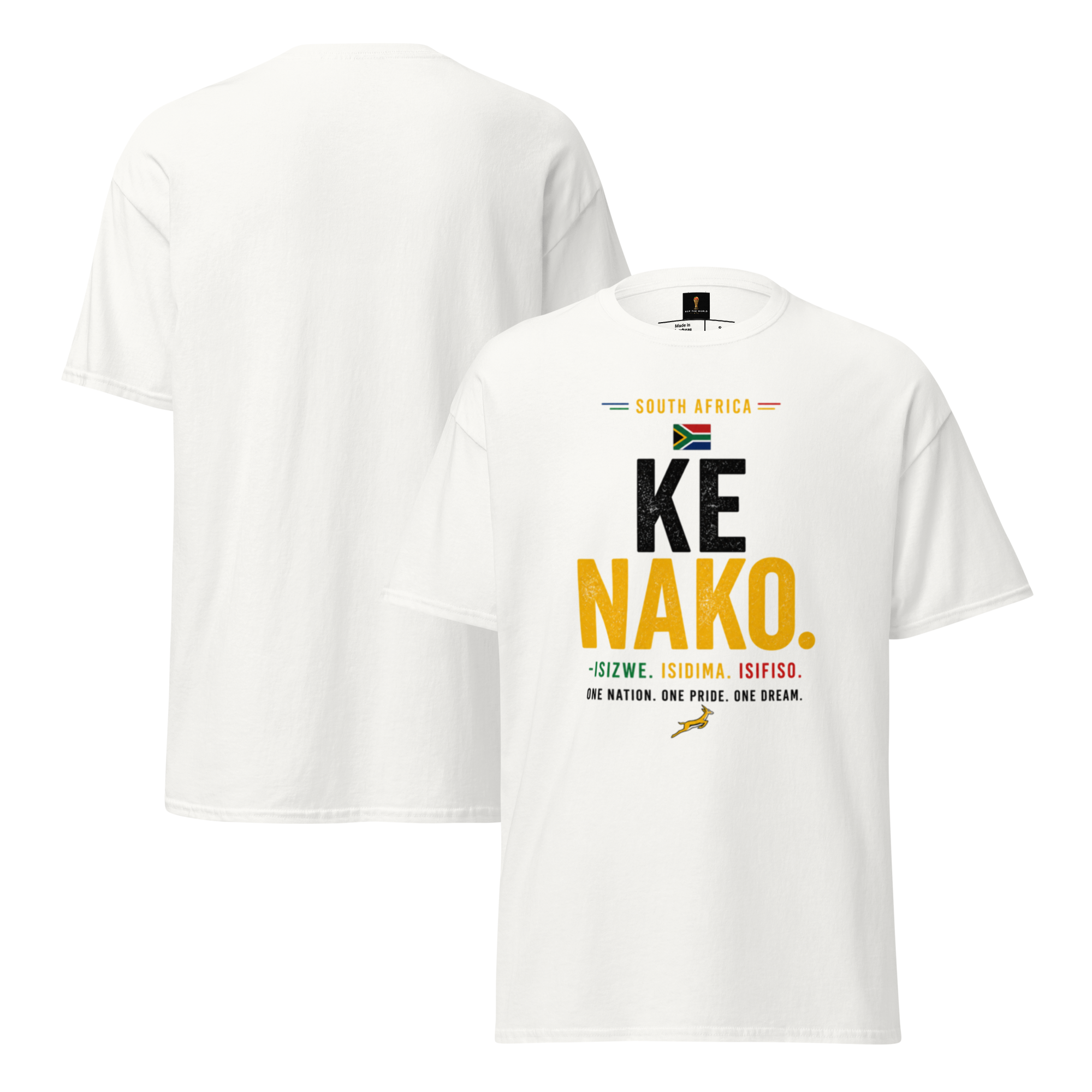 South Africa “Ke Nako.” Tee
